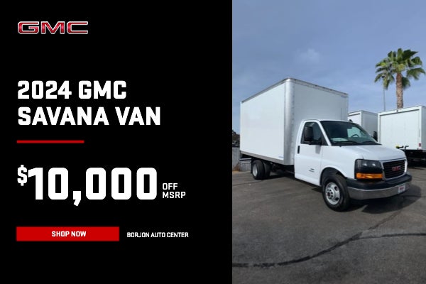 2024 GMC SAVANA VANS AVAILABLE AT BORJON AUTO CENTER